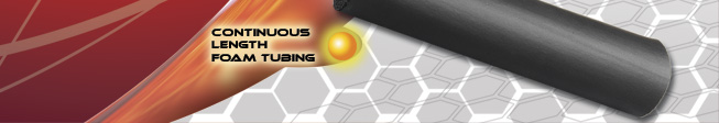 Continuous Length Foam Tubing